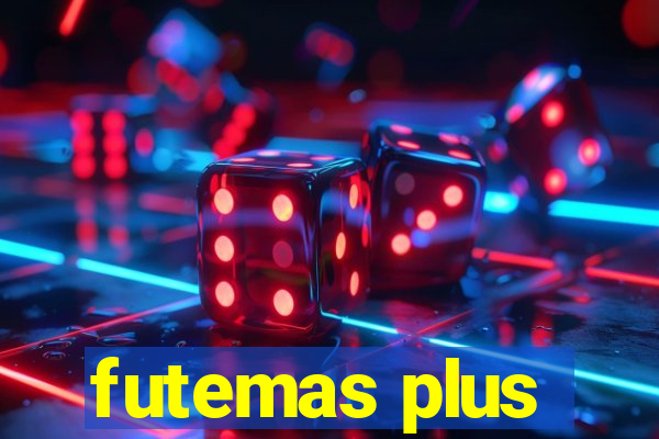 futemas plus